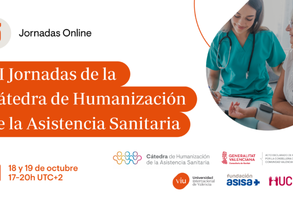 La Cátedra de Humanización de la Asistencia Sanitaria celebra su  III Jornadas Online de Formación los días 18 y 19 de octubre