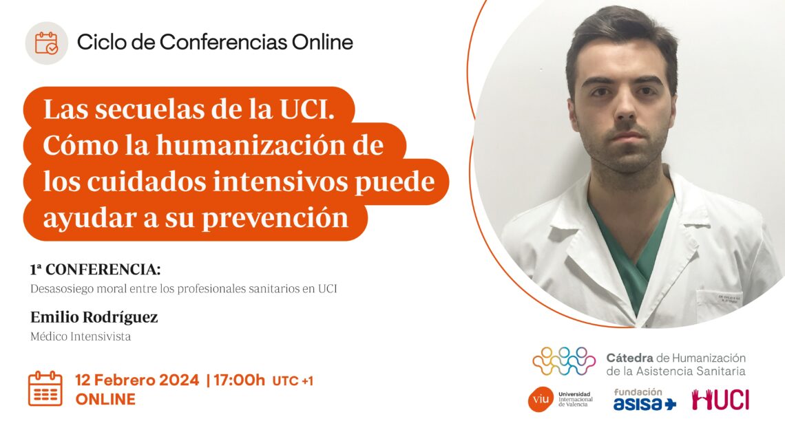 La Cátedra de Humanización de la Fundación ASISA inicia el Ciclo de Conferencias Online 2024 dedicado a las secuelas de la UCI