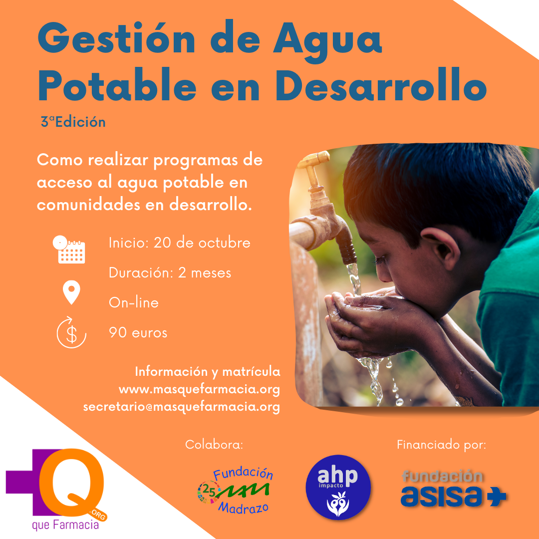 La Fundación ASISA patrocina la 3ª edición del curso “Gestión de Agua Potable en Desarrollo” impartido por la ONG Más Que Farmacia