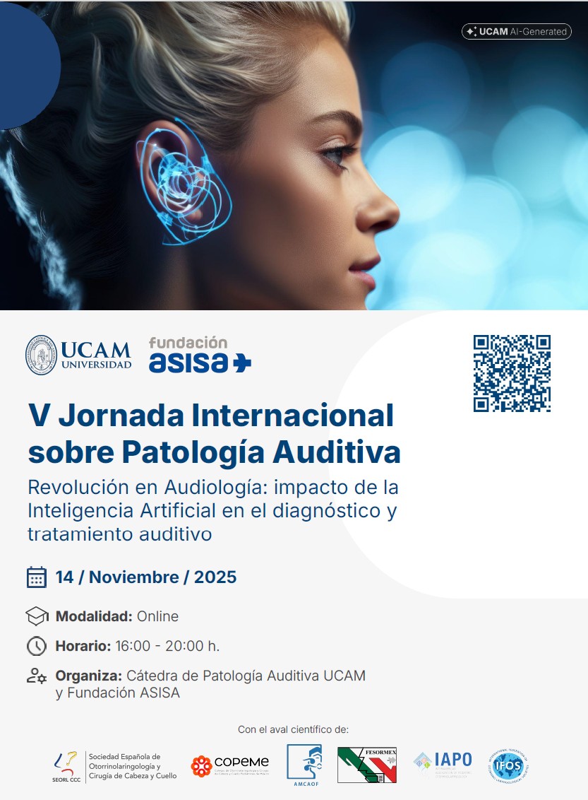 La Cátedra de Patología Auditiva UCAM-ASISA organiza la V Jornada Internacional sobre Patología Auditiva