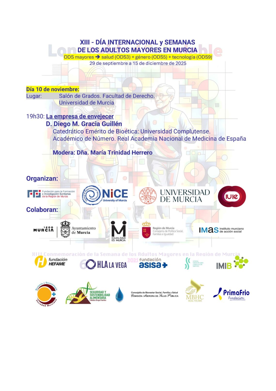 LA CÁTEDRA DE COMUNICACIÓN SANITARIA CELEBRA EL XIII DÍA INTERNACIONAL Y SEMANA DE ADULTOS MAYORES EN MURCIA 2025