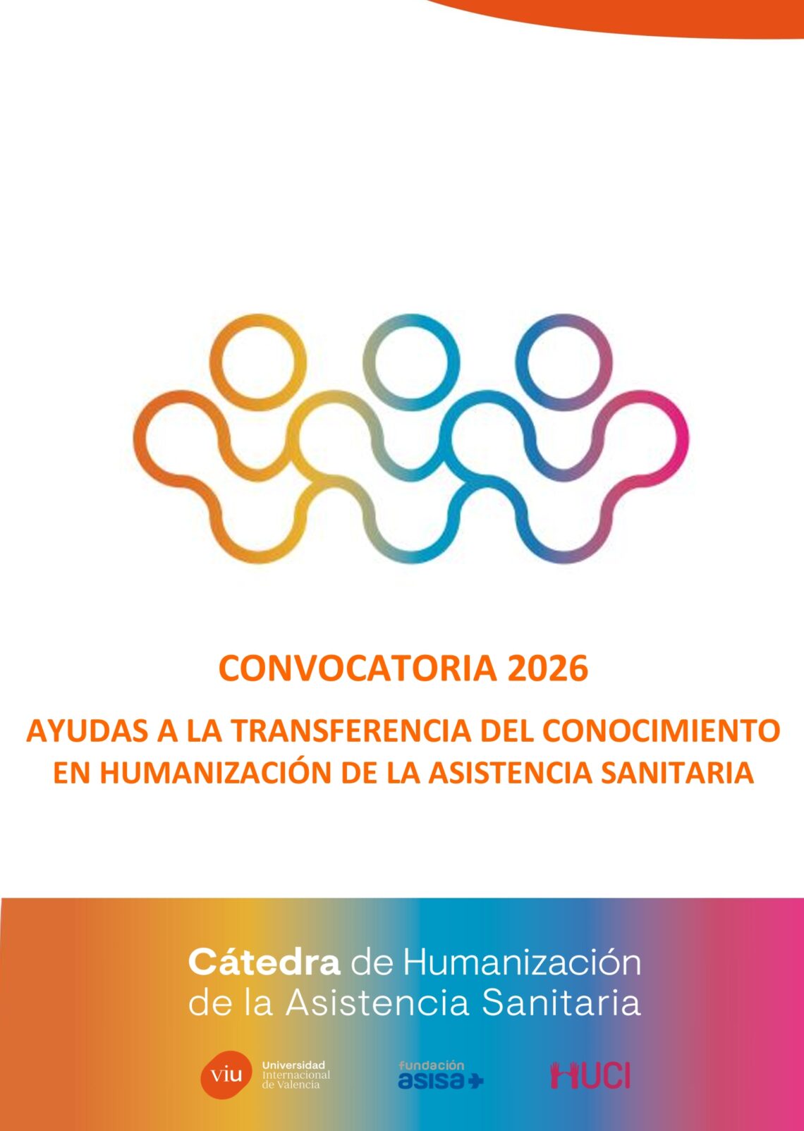 La Cátedra de Humanización de Fundación ASISA, VIU y HUCI lanza sus Ayudas a la Transferencia del Conocimiento 2026